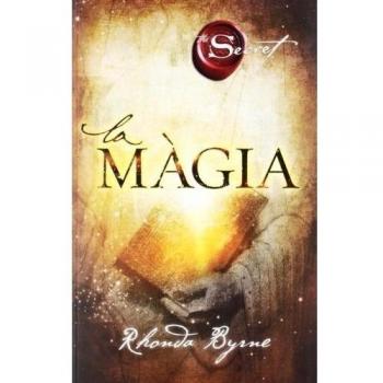 La màgia - Rhonda Byrne