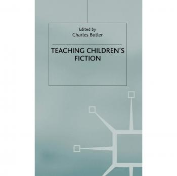 Teaching Children's Fiction