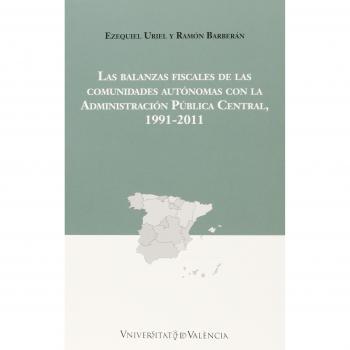 Balanzas Fiscales De Las Comunidades Autónomas Con La Administración Pública Cen