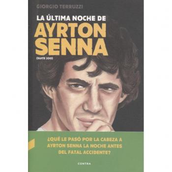 La última noche de Ayrton Senna - Terruzzi, Giorgio
