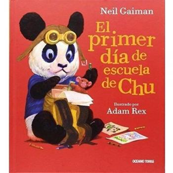 El Primer Día De Escuela De Chu - Neil Gaiman