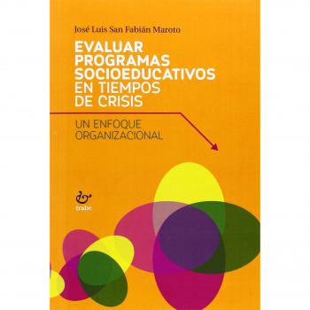 Evaluar programas socioeducativos en tiempos de crisis