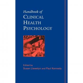 Clinical Health Psychology Handbook - Hardcover Edition