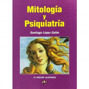 MITOLOGÍA Y PSIQUIATRÍA