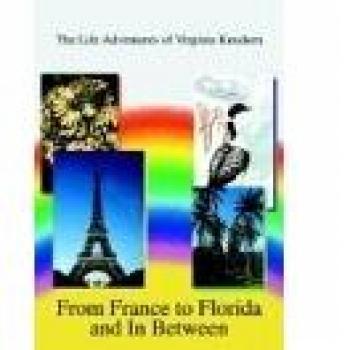 Colmary Virginia Knudsen: De Francia a Florida y Entre Medias - Tapa Dura