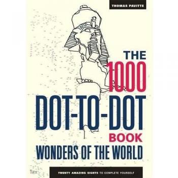 Libro de Conectar los Puntos 1000: Maravillas del Mundo - Veinte Asombrosos Lugares para Completar Tú Mismo