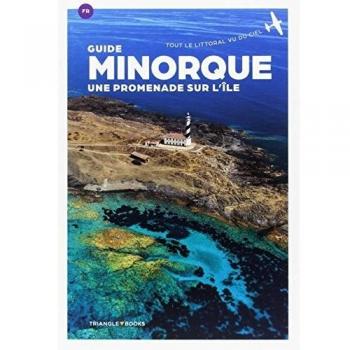 Minorque. Une promenade sur l'île