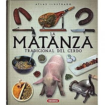 atlas ilustrado de la matanza tradicional del cerdo