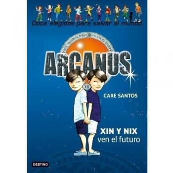 Xin y Nix ven el futuro: Arcanus 12