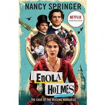 Enola Holmes: El Caso del Marques Desaparecido - Novela Gráfica Basada en la Película de Netflix Protagonizada por Millie Bobby Brown