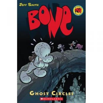 Bone: Ghost Circles v. 7