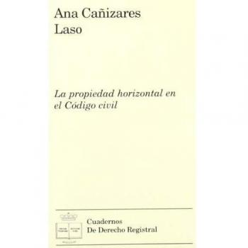 La propiedad horizontal en el código civil