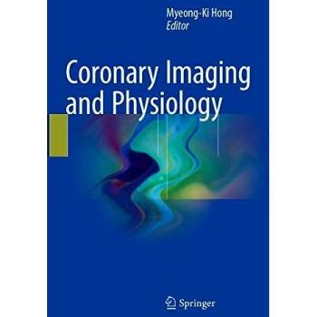 Coronary Imaging and Physiology