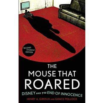 The Mouse that Roared: Disney and the End of Innocence - Second Student Edition