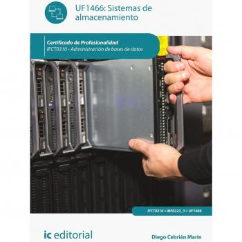 Sistemas de almacenamiento. IFCT0310 - Administración de bases de datos