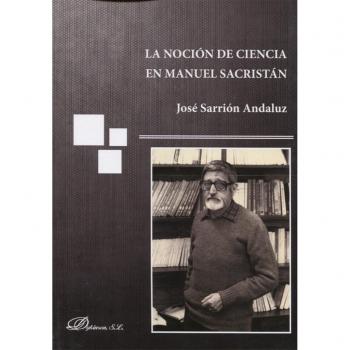 Noción de ciencia en Manuel Sacristán, La