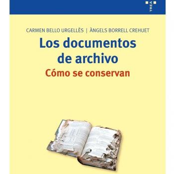 Los documentos de archivo: cómo se conservan