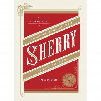 Sherry: A Guide to the