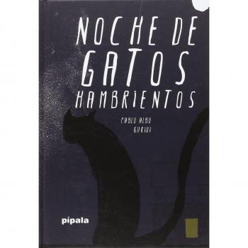 Noche de gatos hambrientos