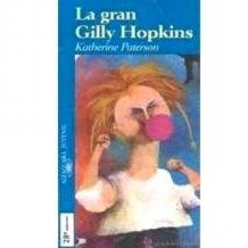 (1) gran gilly hopkins, la (Algaguara 12 Años (zaharra)