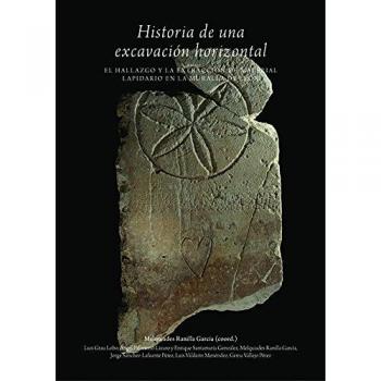Historia de una excavación horizontal: El hallazgo y la extracción de material lapidario en la muralla de León