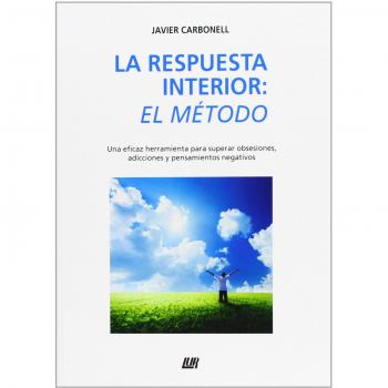 Respuesta interior: el metodo, la