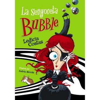 La senyoreta Bubble - COSTAS, LEDICIA