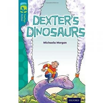 Oxford Reading Tree TreeTops Fiction: Level 9: Dexter's Dinosaurs