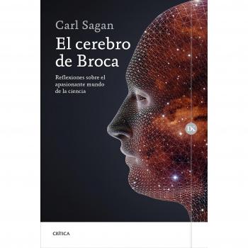 El cerebro de Broca: Reflexiones sobre el apasionante mundo de la ciencia