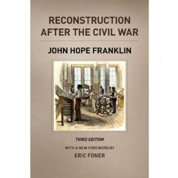 Reconstruction after the Civil War, Third Edition