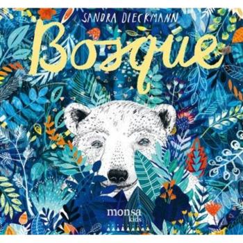 Bosque - Sandra Dieckmann