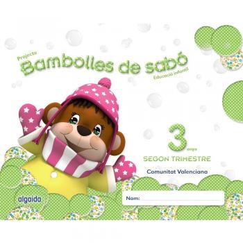 Bambolles de sabó 3 anys. 2º Trimestre