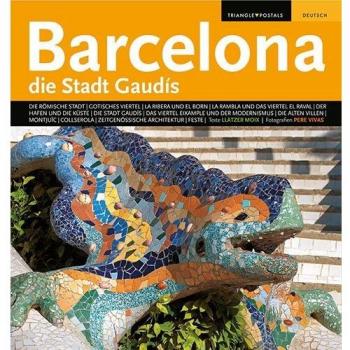 Barcelona, die Stadt Gaudís: Die Stadt Gaudís: 1