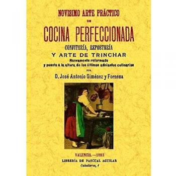 Novísimo arte práctico de cocina perfeccionada