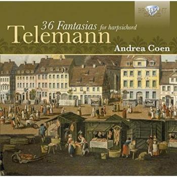 TELEMANN: 36 Fantasies; Andrea Coen, harpsichord - Georg Philipp Telemann