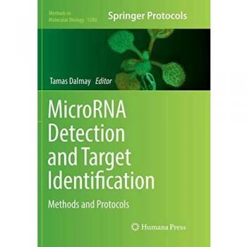MicroRNA Detection and Target Identification: Methods and Protocols: 1580