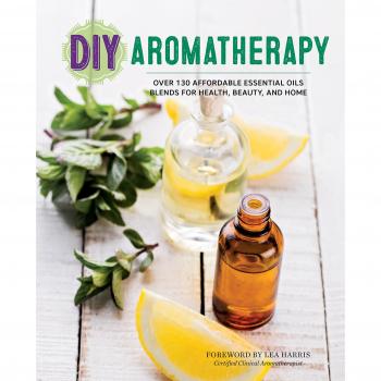 Affordable Essential Oils Blends DIY Aromatherapy Guide by Rockridge Press