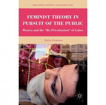 Feminist Theory in Pursuit of the Public