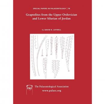 Papel especial en paleontología no 78: Graptolitos del Ordovícico Superior y Silúrico Inferior de Jordania, Edición en Tapa Blanda