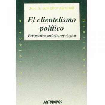 El Clientelismo Político