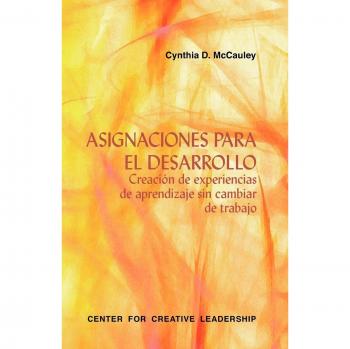 Asignaciones de Desarrollo: Creando Experiencias de Aprendizaje sin Cambiar de Trabajo