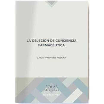 La objeción de conciencia farmacéutica: 21