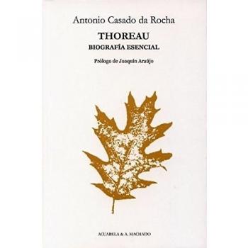 Thoreau: Biografía esencial