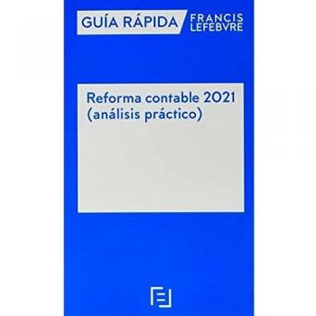 Guía Rápida Reforma Contable 2021