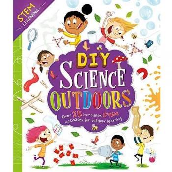 DIY Science Outdoors: Outdoor Activities