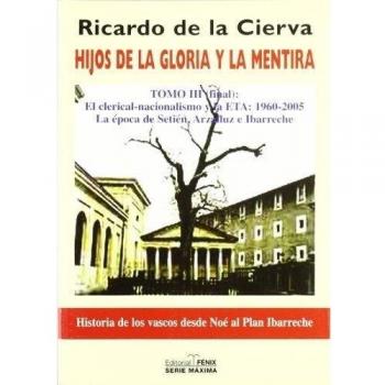 Hijos De La Gloria Y La Mentira Iii