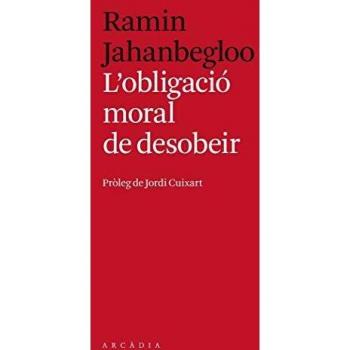 L'obligació moral de desobeir