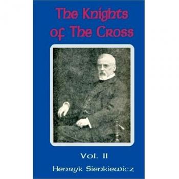 Knights of the Cross (Volume Two): The Complete Edition