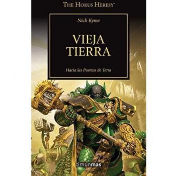 The Horus Heresy nº 47/54 Vieja Tierra