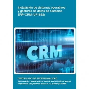 Instalación de sistemas operativos y gestores de datos en sistemas ERP-CRM